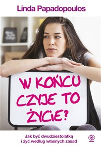 W końcu czyje to życie? 