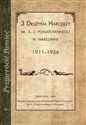 3 Drużyna harcerzy im. X. J. Poniatowskiego w Warszawie 1911-1936 online polish bookstore