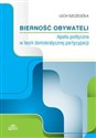 Bierność obywateli Apatia polityczna w teorii demokratycznej partycypacji  