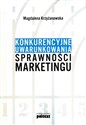 Konkurencyjne uwarunkowania sprawności marketingu books in polish