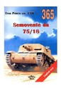 Semovente da 75/18. Tank Power vol. CXII 365 Polish Books Canada