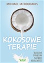 Kokosowe terapie Skuteczne panaceum na twoje dolegliwości 