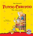 Tupcio Chrupcio Nie chcę jeść! to buy in USA