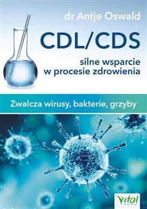CDL/CDS silne wsparcie w procesie zdrowienia Zwalcza wirusy, bakterie, grzyby Bookshop
