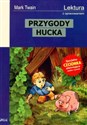 Przygody Hucka Lektura z opracowaniem 