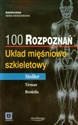 100 rozpoznań Układ mięśniowo-szkieletowy - David Stoller