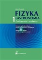 Fizyka i astronomia 1 Ćwiczenia i zadania Liceum zakres podstawowy pl online bookstore