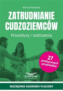 Zatrudnianie cudzoziemców Procedury i rozliczenia bookstore