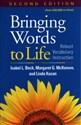 Bringing Words to Life - Isabel L. Beck, Margaret G. McKeown, Linda Kucan