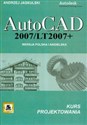 AutoCad 2007/LT2007 + Wersja polska i angielska kurs projektowania Bookshop