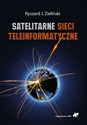 Satelitarne sieci teleinformatyczne books in polish