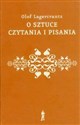O sztuce czytania i pisania - Olof Lagercrantz