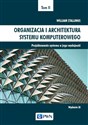 Organizacja i architektura systemu komputerowego Tom 2 Projektowanie systemu a jego wydajność - Polish Bookstore USA