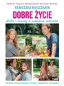 Dobre życie Dieta i rozwój z coachem zdrowia - Polish Bookstore USA