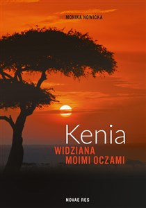 Kenia widziana moimi oczami  