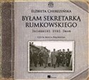 [Audiobook] Byłam sekretarką Rumkowskiego - Elżbieta Cherezińska
