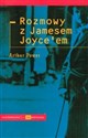 Rozmowy z Jamesem Joyceem - Arthur Power