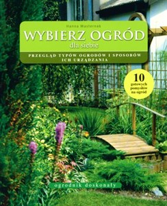 Wybierz ogród dla siebie Przegląd typów ogrodów i sposobów ich urządzania chicago polish bookstore