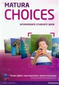 Matura Choices Intermediate Student's Book Zakres podstawowy i rozszerzony B1-B2  