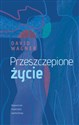 Przeszczepione życie  