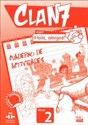 Clan 7 con Hola amigos 2 Ćwiczenia - Maria Castro  