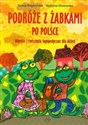 Podróże z żabkami po Polsce Wiersze i ćwiczenia logopedyczne dla dzieci books in polish