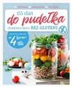 155 dań do pudełka Domowa dieta Bez glutenu in polish