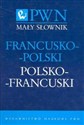 Mały słownik francusko-polski polsko-francuski Polish Books Canada