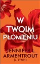 W twoim płomieniu  