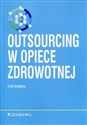 Outsourcing w opiece zdrowotnej 