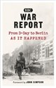 War Report From D-Day to Berlin polish books in canada