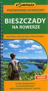 Bieszczady na rowerze przewodnik rowerowy Najatrakcyjniejsze trasy bieszczadzkie in polish