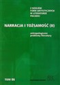 Narracja i tożsamość II Antropologiczne problemy literatury - Polish Bookstore USA