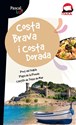 Costa Brava i Costa Dorada Pascal Lajt - Anna Jankowska