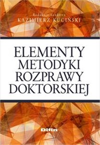 Elementy metodyki rozprawy doktorskiej books in polish