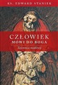 Człowiek mówi do Boga. Tajemnica modlitwy pl online bookstore