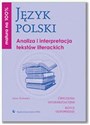 Matura na 100% Język polski Analiza i interpretacja tekstów literackich chicago polish bookstore