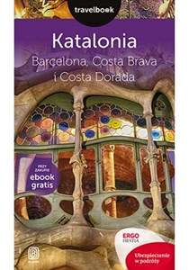 Katalonia Barcelona Costa Brava i Costa Dorada Travelbook online polish bookstore