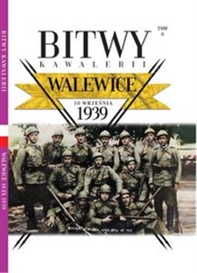 Bitwy Kawalerii nr 8 Walewice 10 września 1939 online polish bookstore