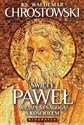 Święty Paweł Biografia Na rozdrożach synagogi i Kościoła books in polish