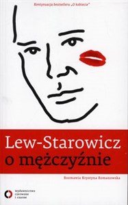 Lew-Starowicz o mężczyźnie Rozmawia Krystyna Romanowska 
