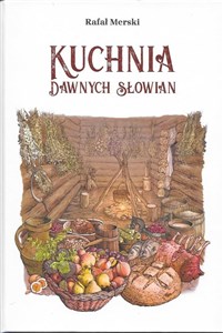 Kuchnia dawnych Słowian  polish usa