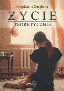 Życie teoretycznie  