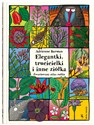 Elegantki trucicielki i inne ziółka Zwariowany atlas roślin Polish bookstore