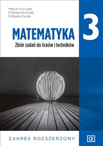 Matematyka 3 Zbiór zadań Zakres rozszerzony Szkoła ponadpodstawowa polish usa