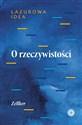 O rzeczywistości Część ontologiczna  