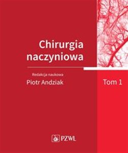 Chirurgia naczyniowa Tom 1  