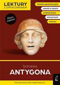 Antygona Lektury z opracowaniem  