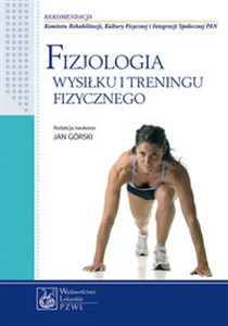 Fizjologia wysiłku i treningu fizycznego 