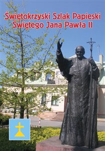 Świętokrzyski Szlak Papieski Świętego Jana Pawła II Bookshop